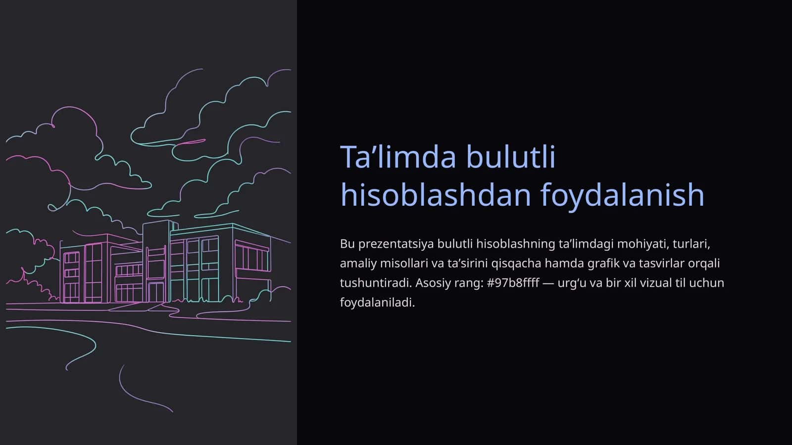 Taʼlimda bulutli hisoblashdan foydalanish