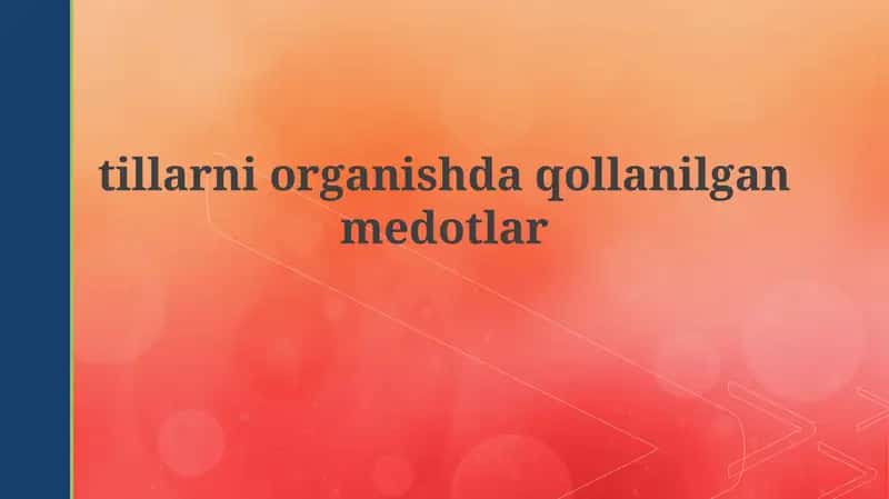 Til o'rganish usullari