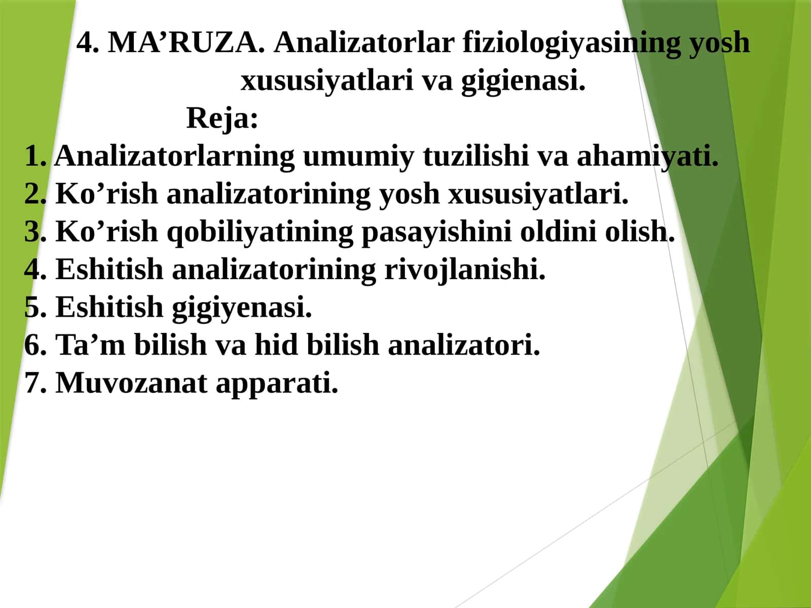 MA’RUZA.Analizatorlarfiziologiyasining yosh xususiyatlari vagigienasi