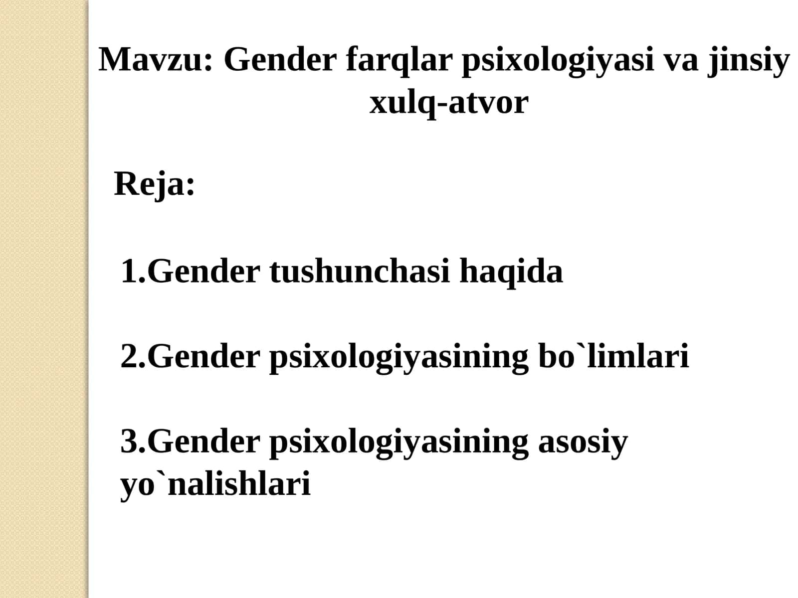 Gender farqlar psixologiyasi va jinsiy xulq-atvor