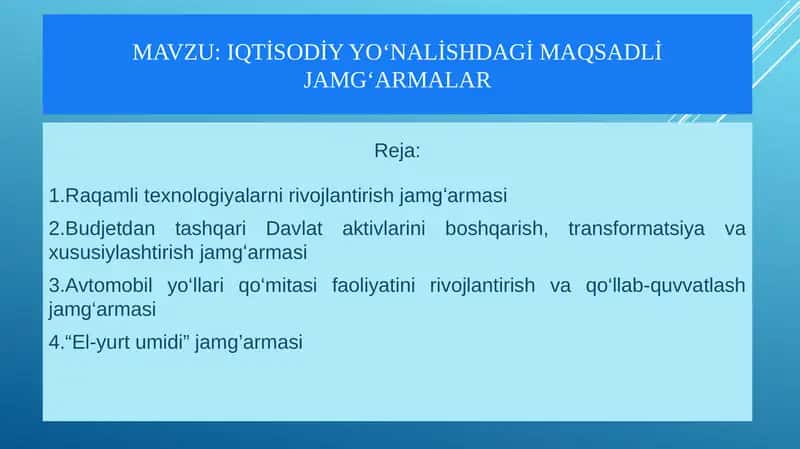 Iqtisodiy yo‘nalishdagi maqsadli jamg‘armalar