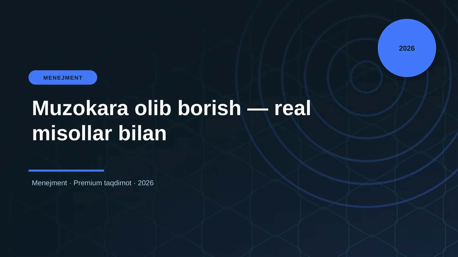 Muzokara olib borish — real misollar bilan