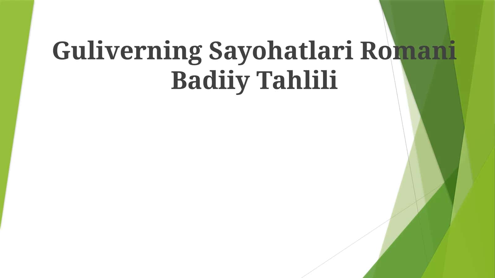 Guliverning Sayohatlari Romani Badiiy Tahlili