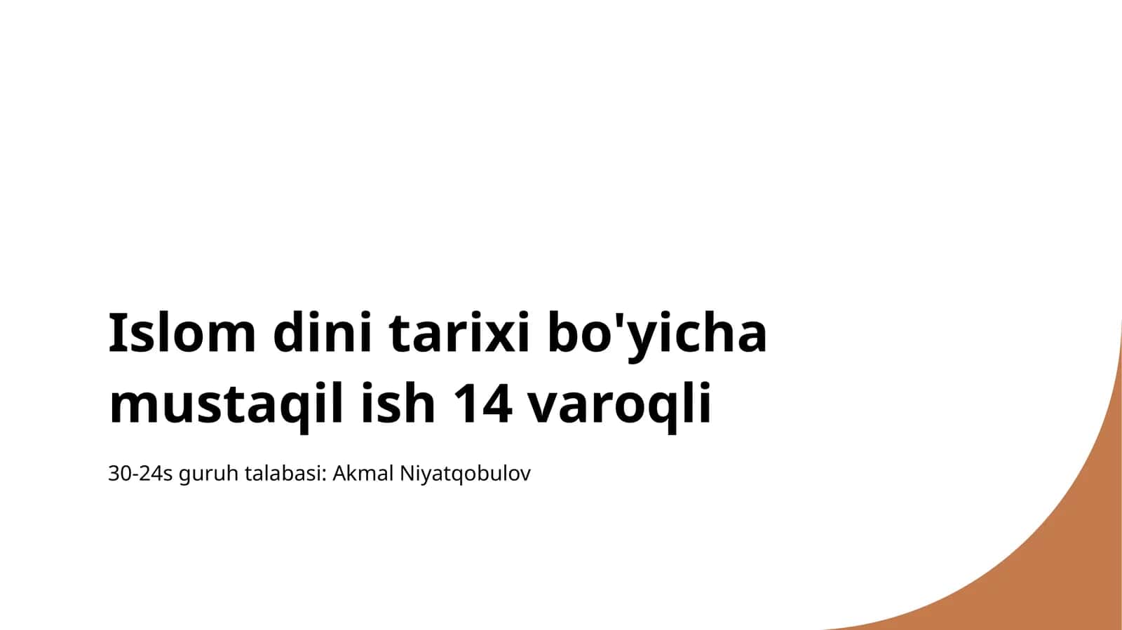Islom dini tarixi bo'yicha mustaqil ish 14 varoqli
