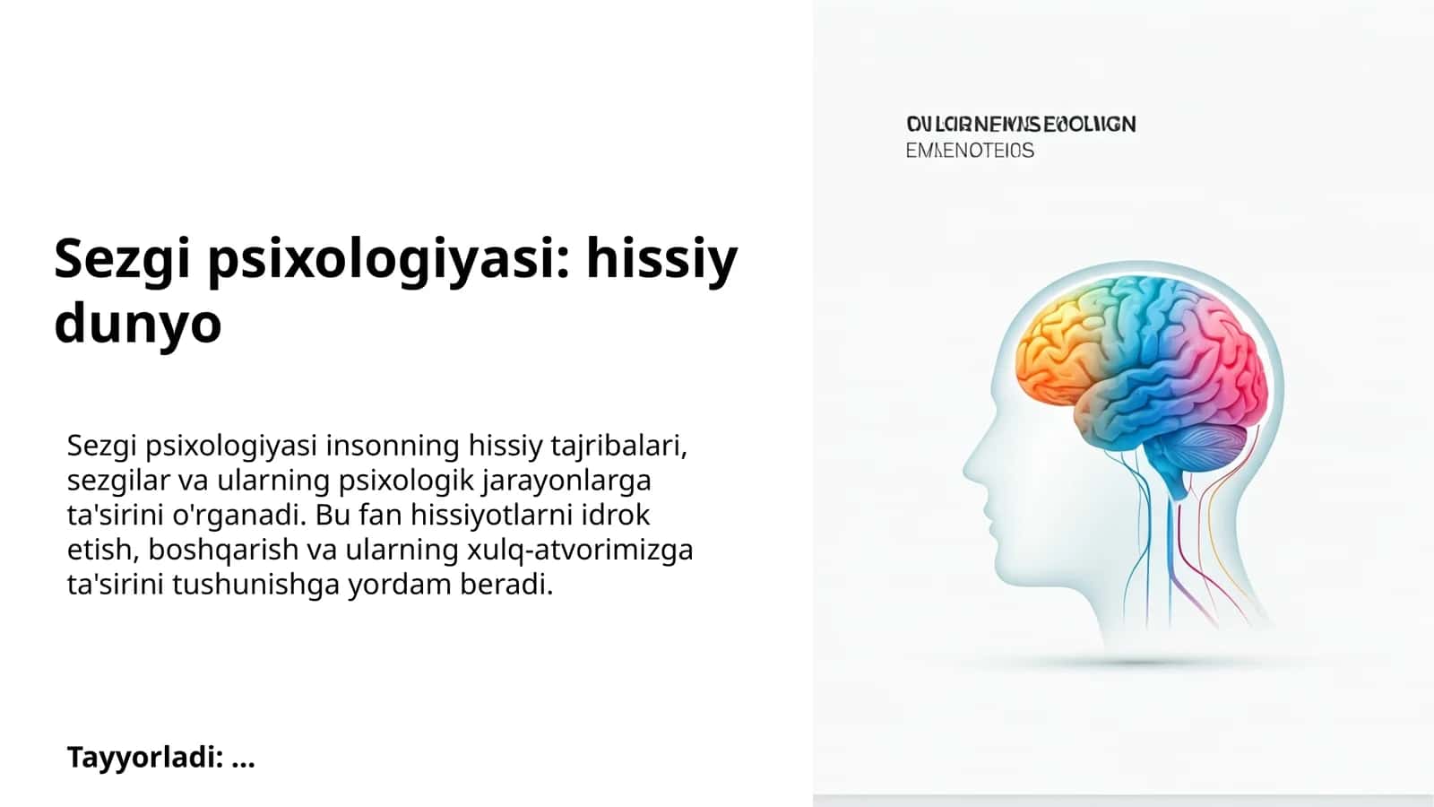 Sezgi psixologiyasi: hissiy dunyo