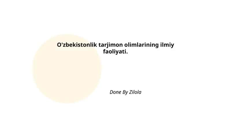 O'zbekistonlik tarjimon olimlarining ilmiy faoliyati
