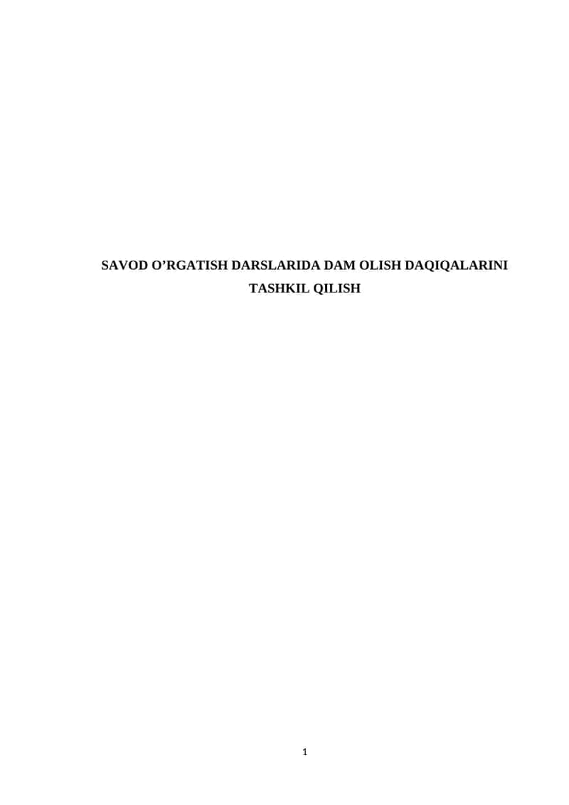 Savod O’rgatish Darslarida Dam Olish Daqiqalari