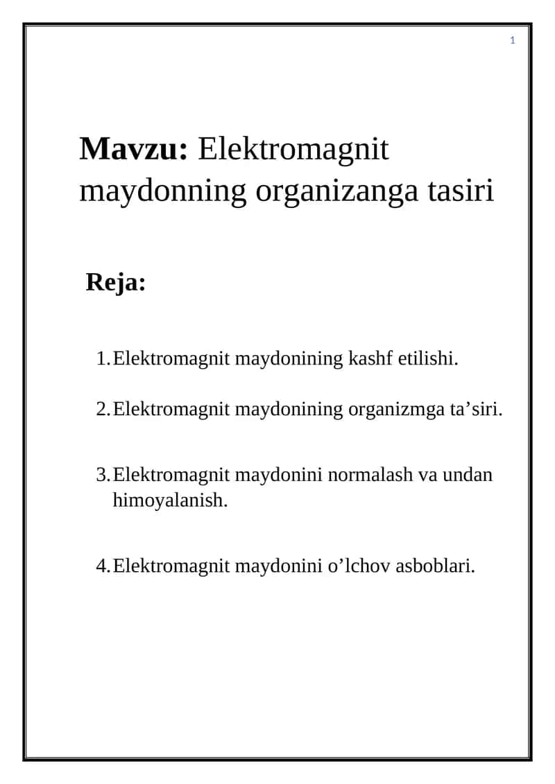 Elektromagnit maydonning organizanga tasiri