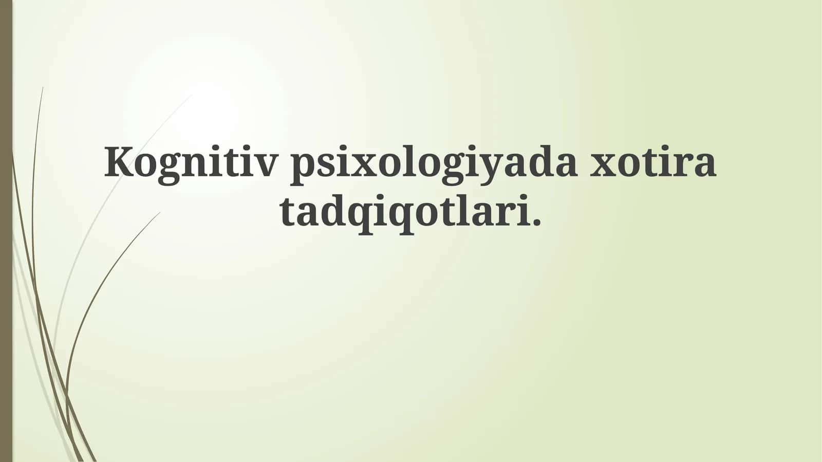 Kognitiv psixologiyada xotira
