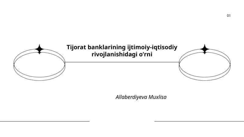 Tijorat banklarining ijtimoiy-iqtisodiy rivojlanishidagi oʻrni