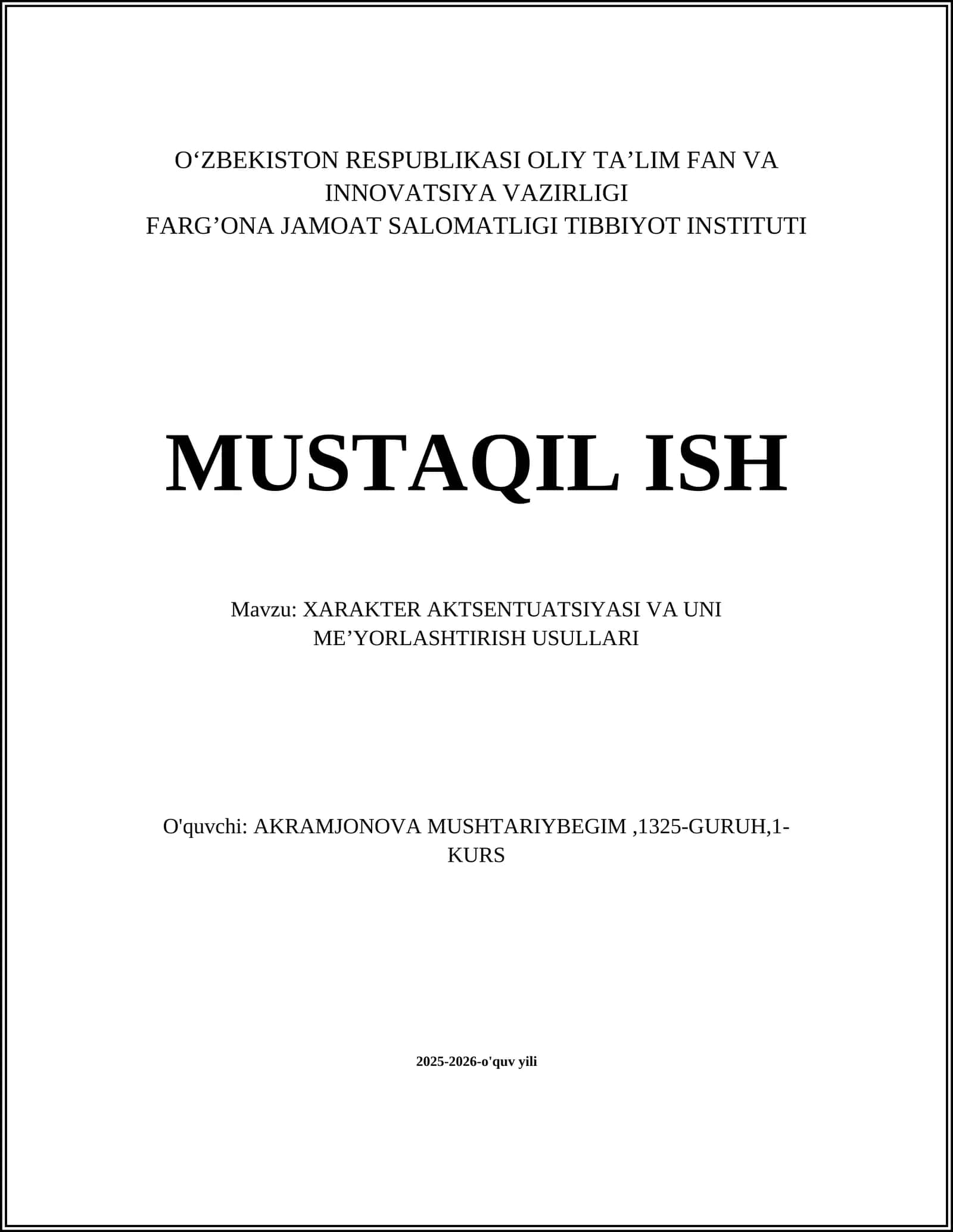 XARAKTER AKTSENTUATSIYASI VA UNI ME’YORLASHTIRISH USULLARI