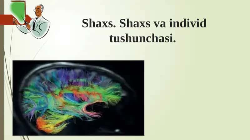 Shaxs.Shaxsva individ tushunchasi