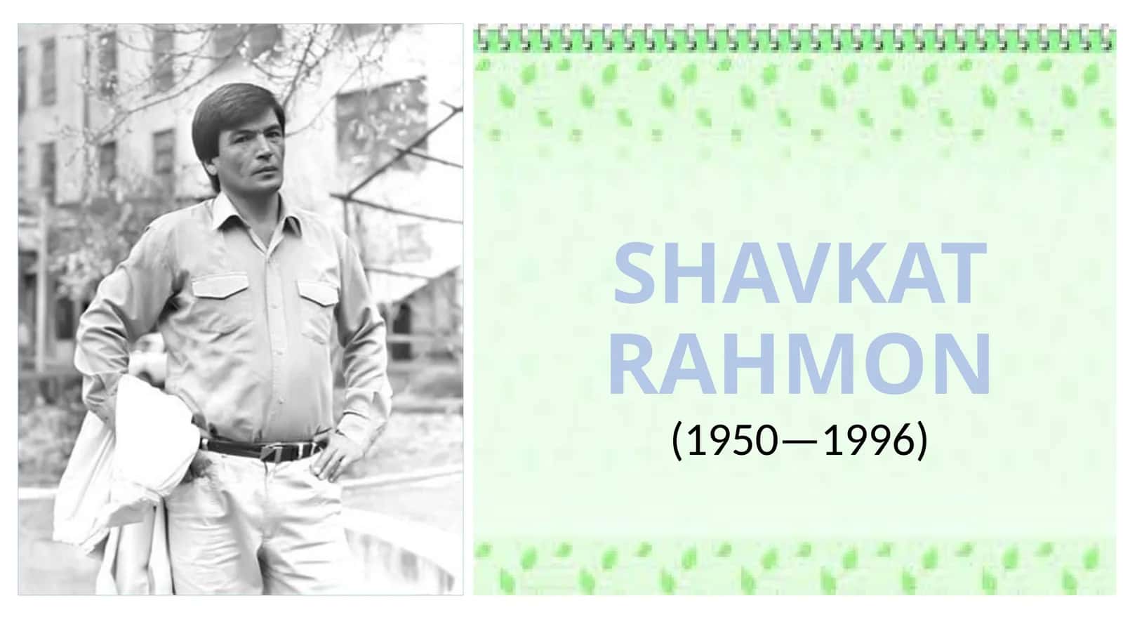 SHAVKAT RAHMON