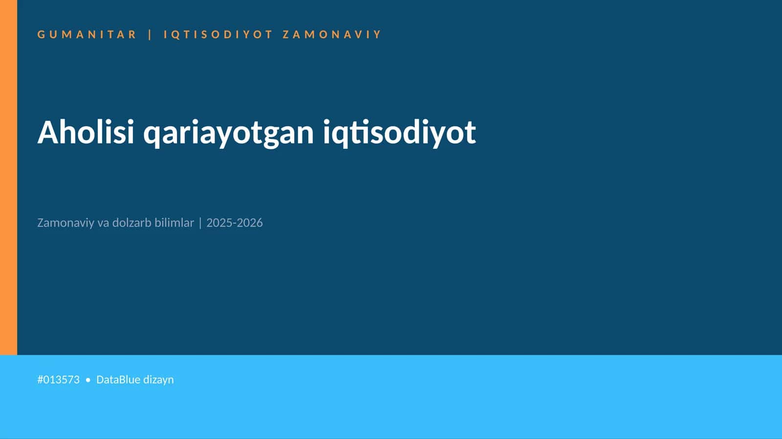 Aholisi qariayotgan iqtisodiyot