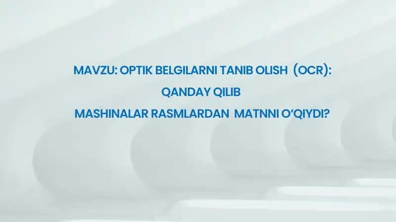 OPTIK BELGILARNI TANIB OLISH (OCR)