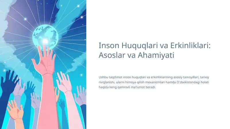Inson Huquqlari va Erkinliklari: Asoslar va Ahamiyati
