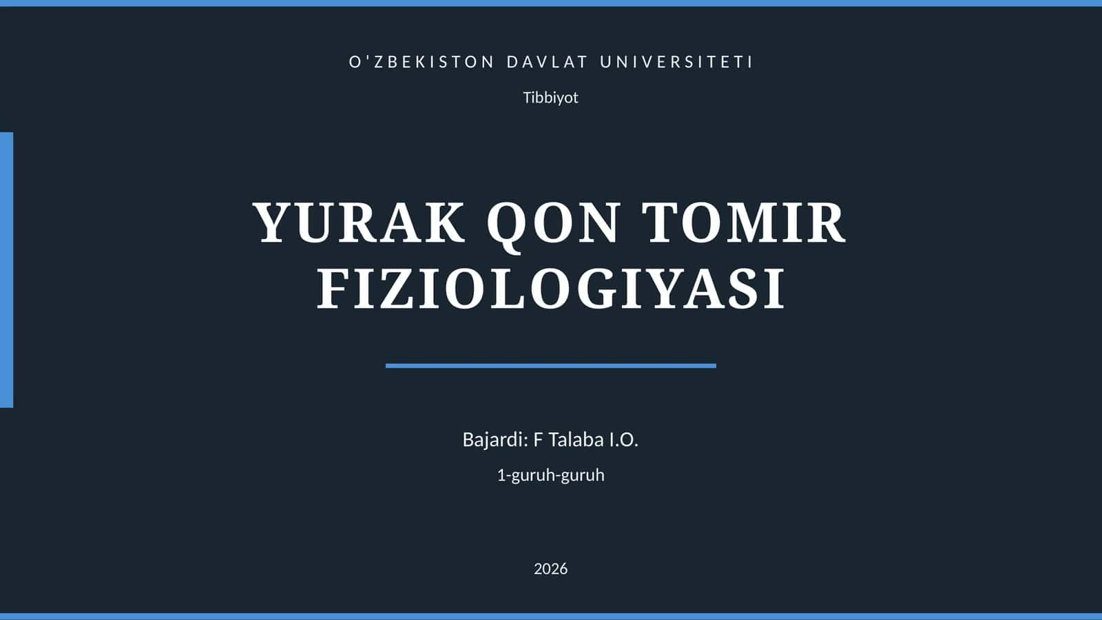 YURAK QON TOMIR FIZIOLOGIYASI