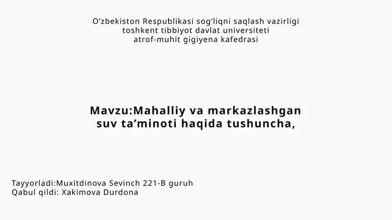 Mahalliy va markazlashgan suv ta’minoti haqida tushuncha