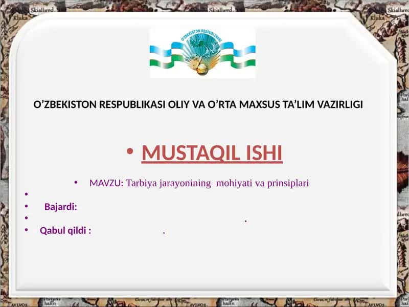 Tarbiyajarayonining mohiyati va prinsiplari