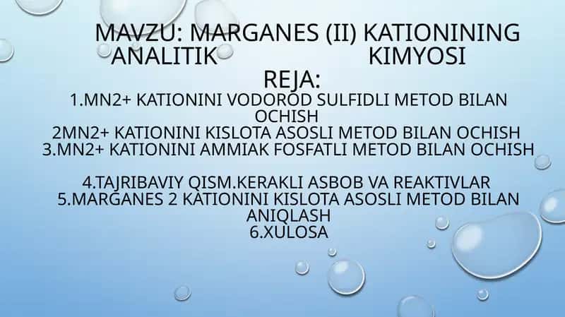 Marganes(ii) kationining analitik kimyo sifatida o'rganish
