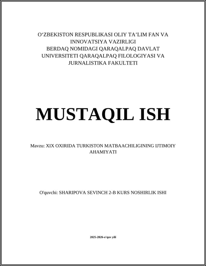 XIX OXIRIDA TURKISTON MATBAACHILIGINING IJTIMOIY AHAMIYATI