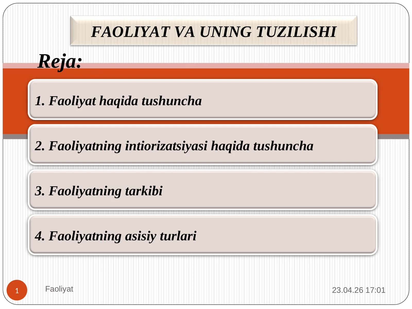 FAOLIYAT VA UNING TUZILISHI