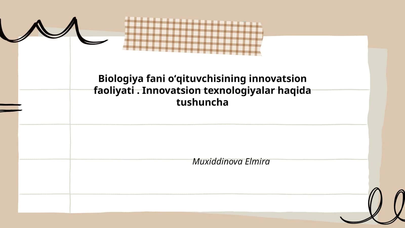 Biologiya fani oʻqituvchisining innovatsion faoliyati