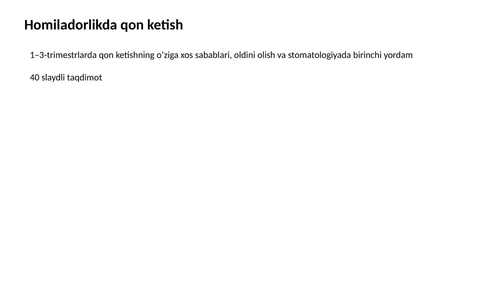 Homiladorlikda qon ketish