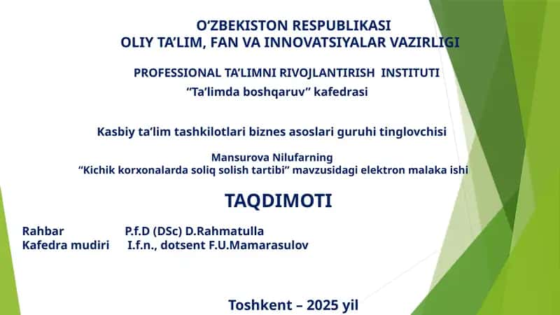 "Kichik korxonalarda soliq solish tartibi"