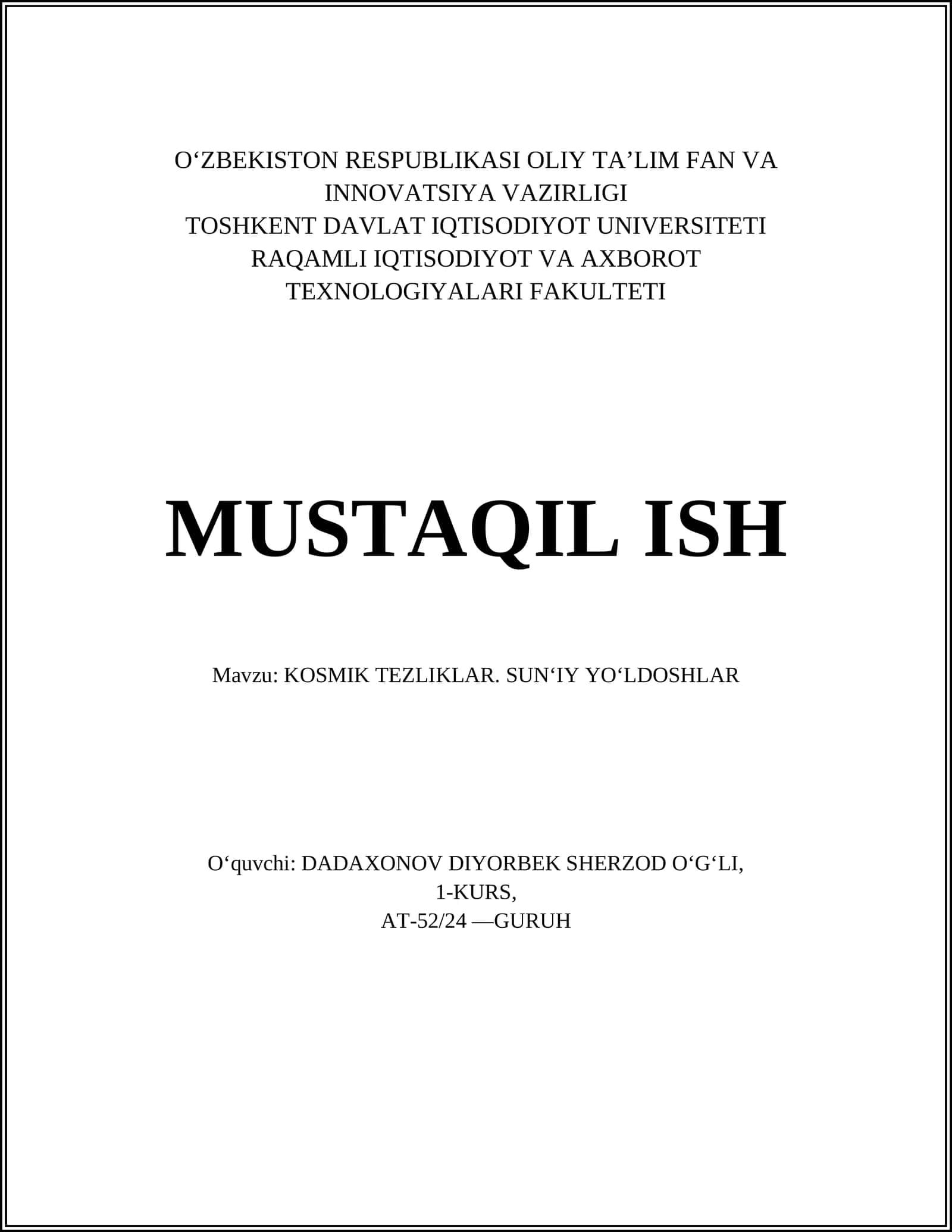 KOSMIK TEZLIKLAR. SUNʻIY YOʻLDOSHLAR