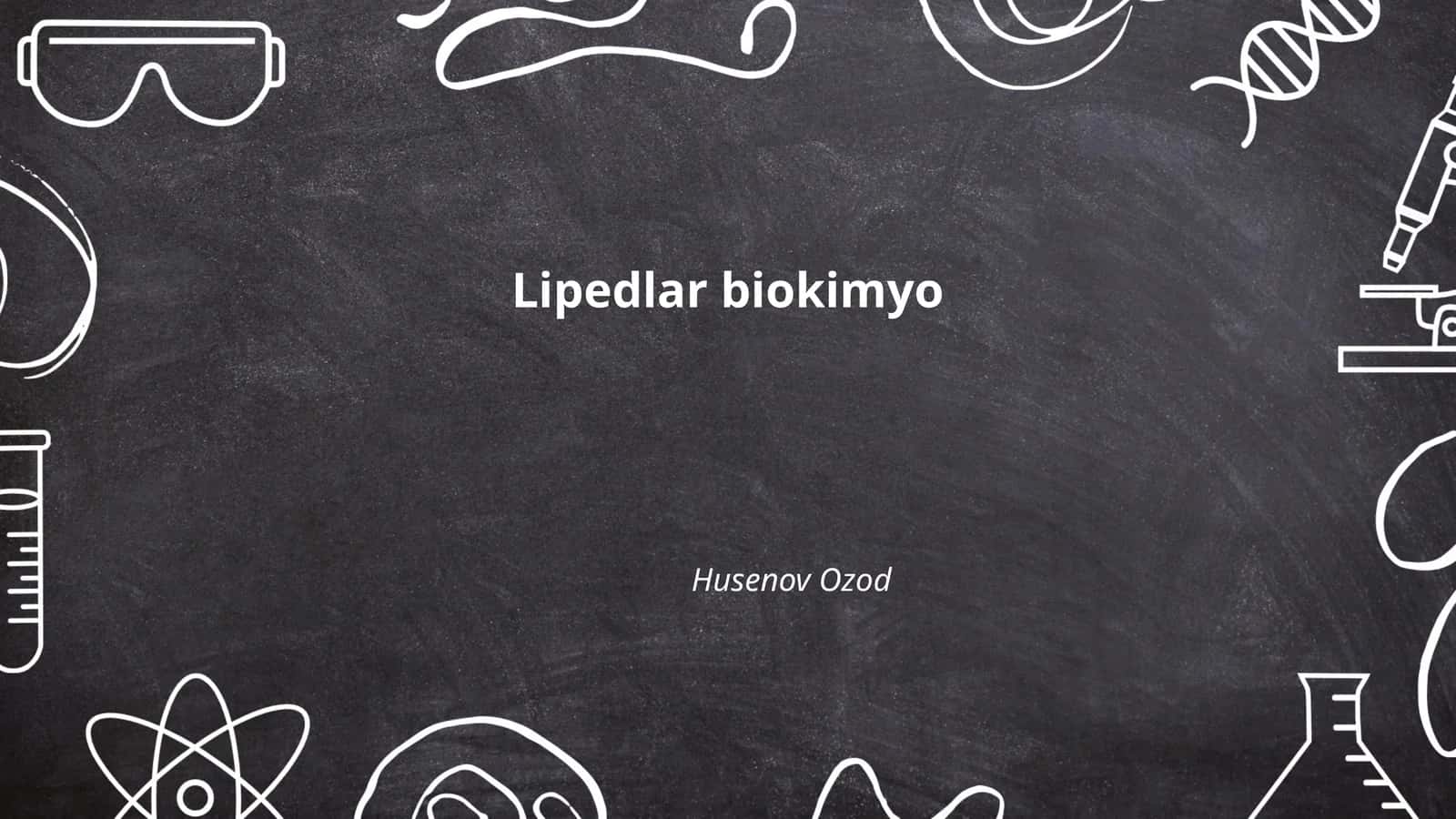 Lipedlar biokimyo