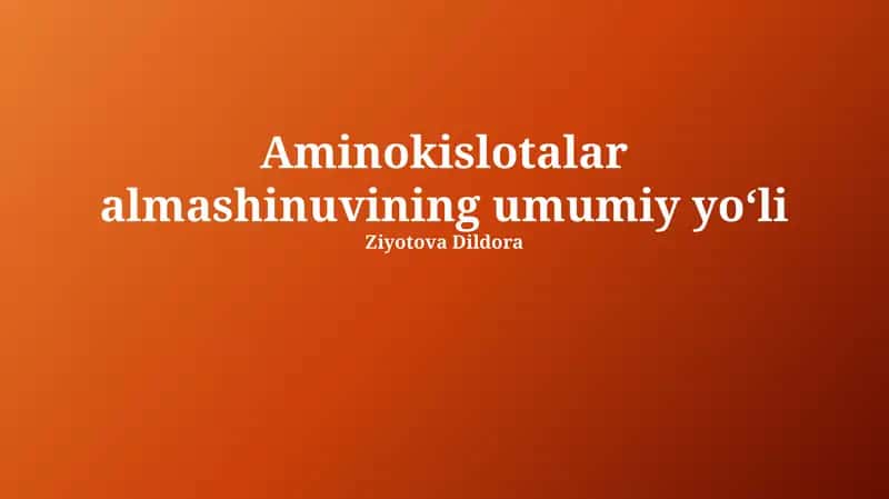 Aminokislotalar almashinuvi