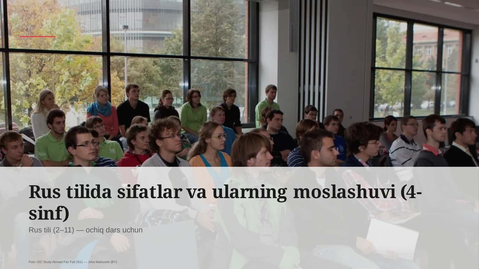 Rus tilida sifatlar va ularning moslashuvi (4-sinf)