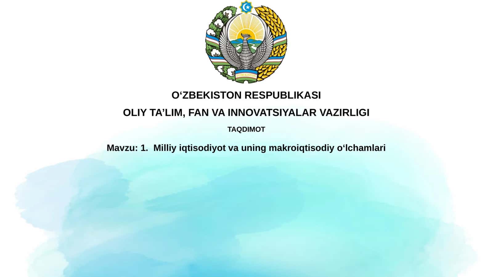 Milliy Iqtisodiyot va uning makroiqtisodiyo‘lchamlari