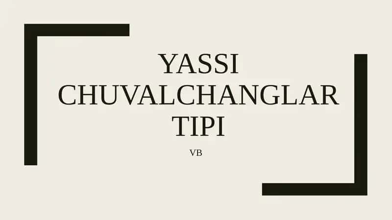 YasSI chuvalchanglar tipi
