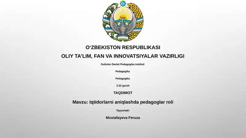 Iqtidorlarni aniqlashda pedagoglar roli