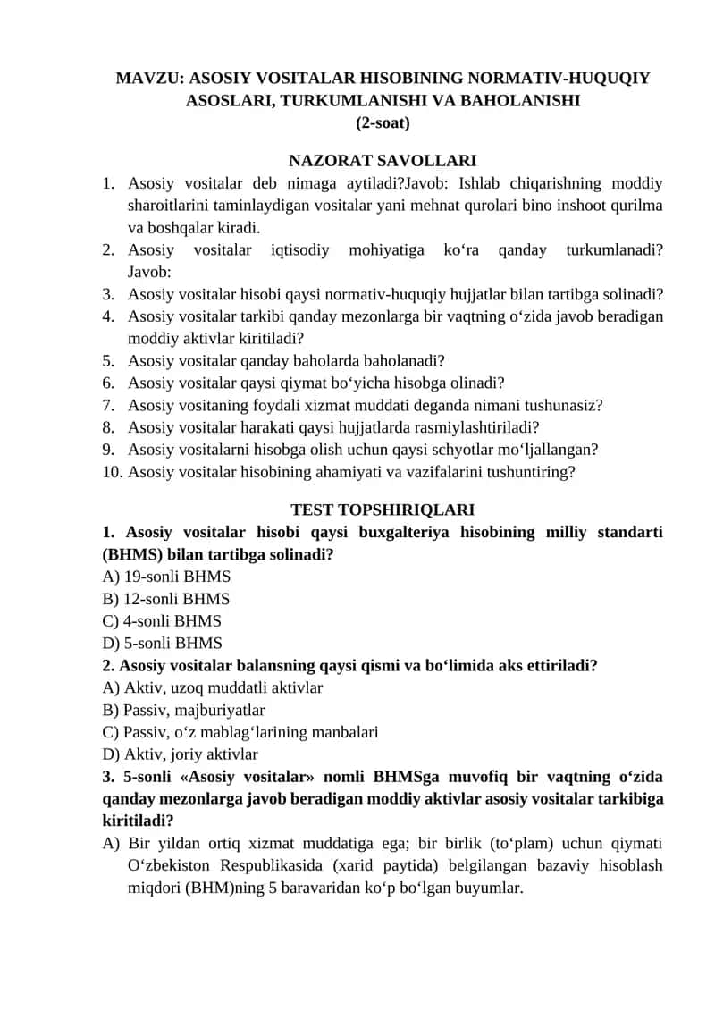 ASOSIY VOSITALAR HISOBINING NORMATIV-HUQUQIY ASOSLARI, TURKUMLANISHI VA BAHOLANISHI