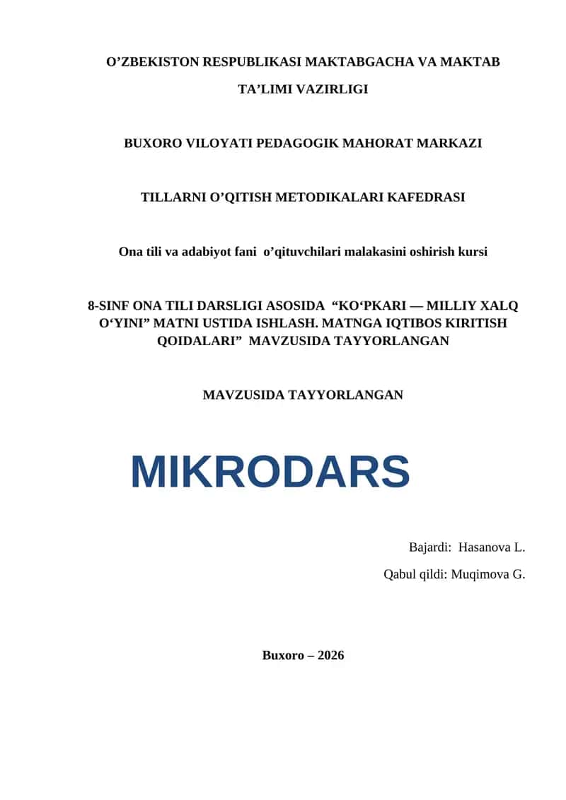 8-SINF ONA TILI DARSLIGI ASOSIDA “KO‘PKARI — MILLIY XALQ O‘YINI” MATNI USTIDA ISHLASH. MATNGA IQT