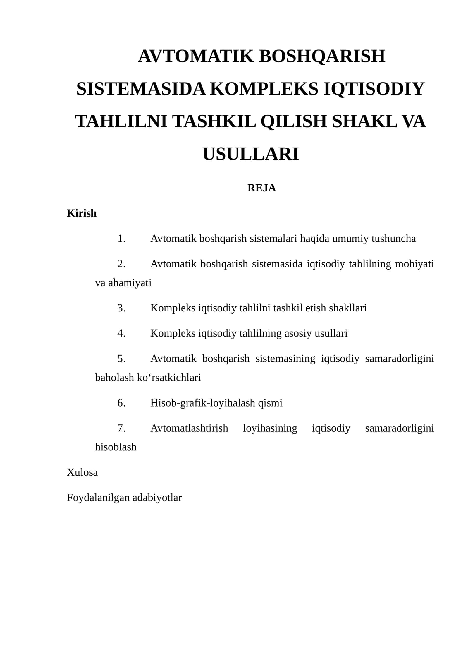 Kompleks iqtisodiy tahlilni tashkil etish shakllari va usullari