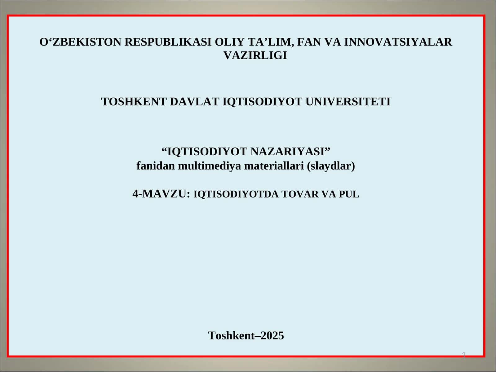 IQTISODIYOTDA TOVAR VA PUL