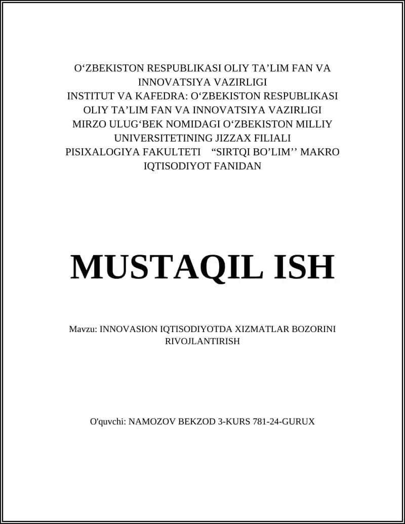 INNOVASION IQTISODIYOTDA XIZMATLAR BOZORINI RIVOJLANTIRISH
