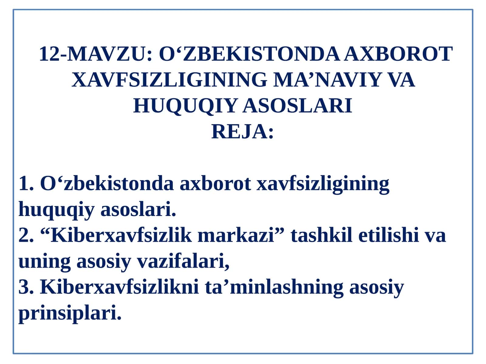 O‘ZBEKISTONDA AXBOROT XAVFSIZLIGINING MA’NAVIY VA HUQUQIY ASOSLARI