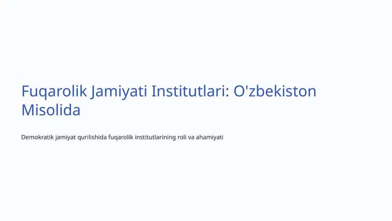 Fuqarolik Jamiyati Institutlari: O'zbekiston Misolida