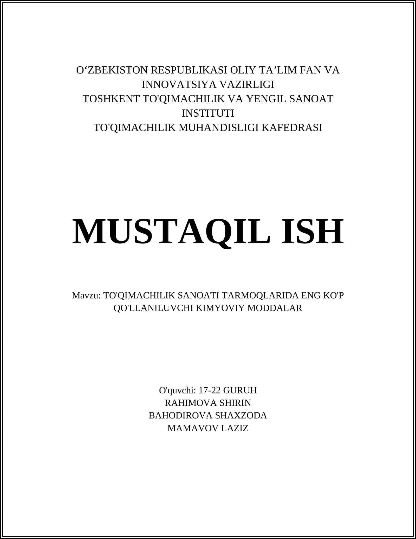 TO'QIMACHILIK SANOATI TARMOQLARIDA ENG KO'P QO'LLANILUVCHI KIMYOVIY MODDALAR