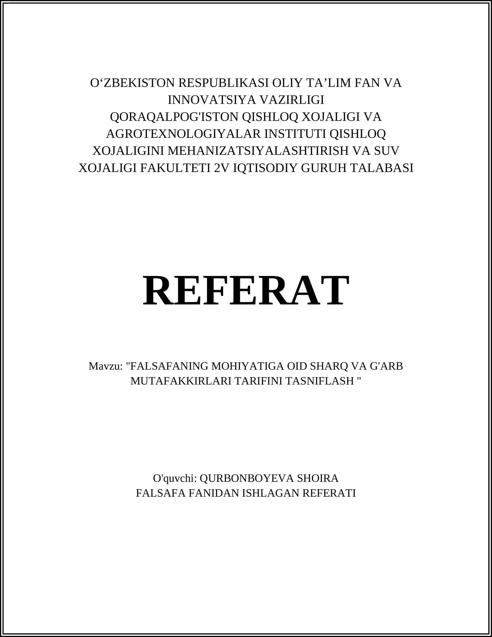 FALSAFANING MOHIYATIGA OID SHARQ VA G'ARB MUTAFAKKIRLARI TARIFINI TASNIFLASH