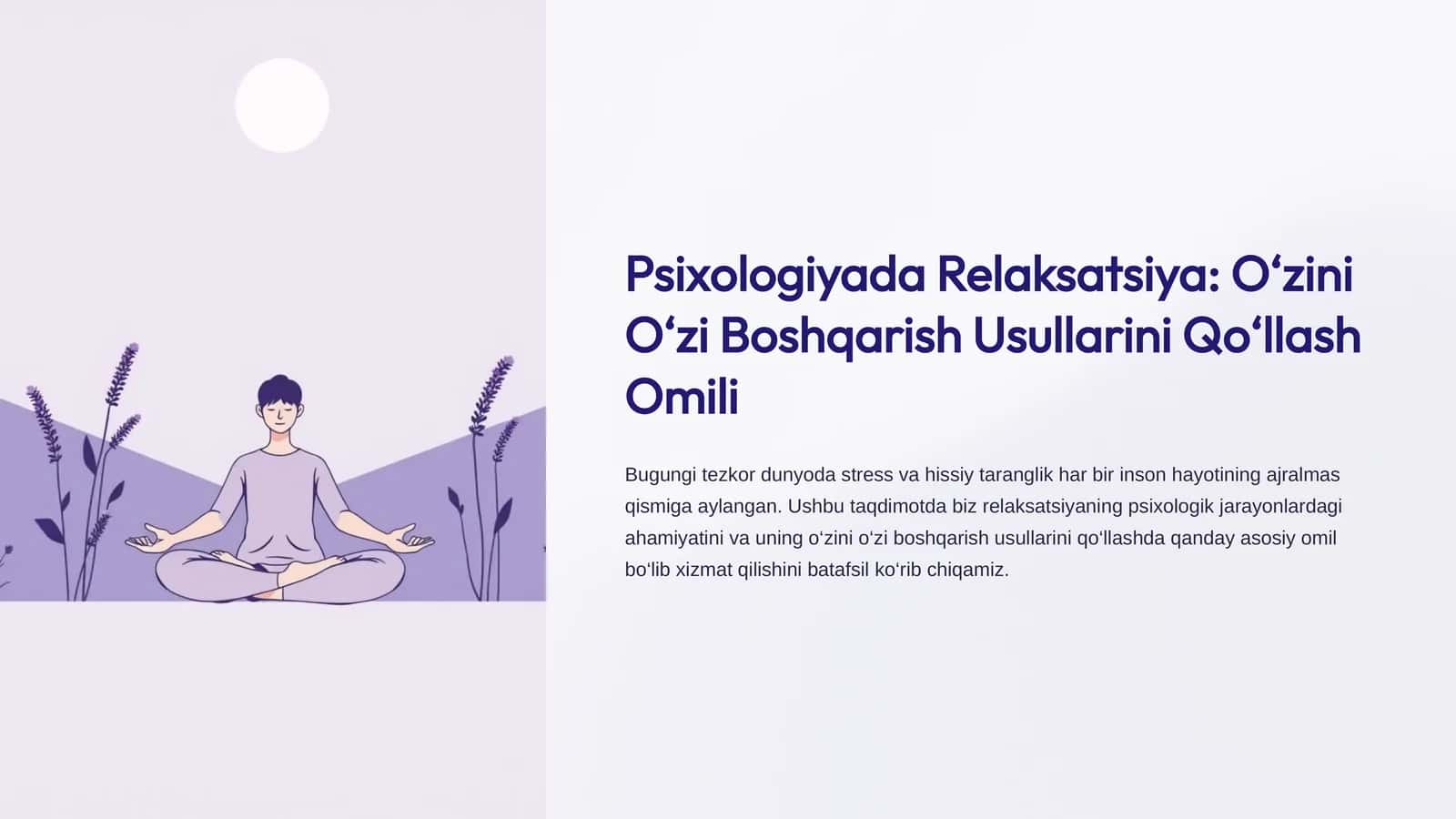 Psixologiyada Relaksatsiya O‘zini O‘zi Boshqarish Usullarini Qo‘llash Omili