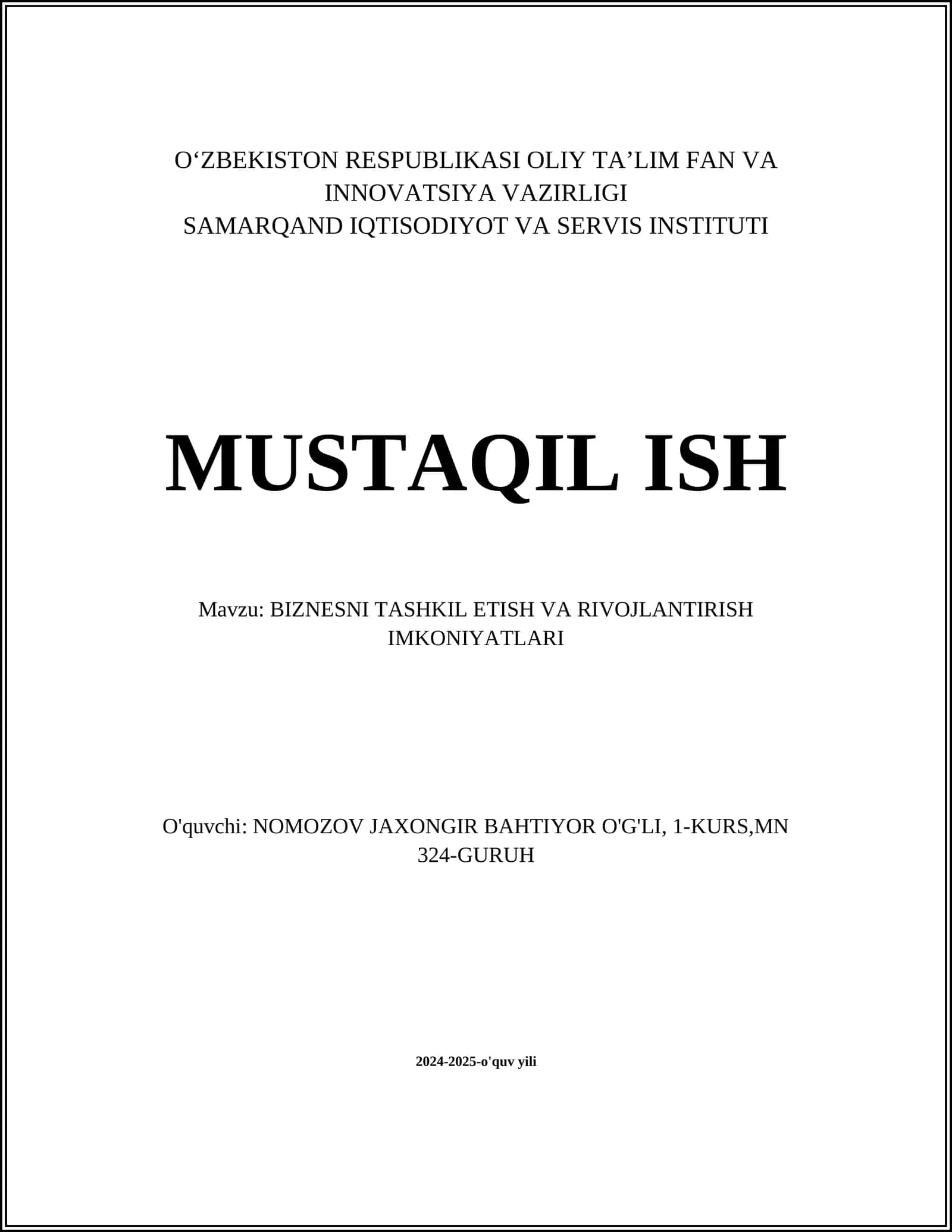 BIZNESNI TASHKIL ETISH VA RIVOJLANTIRISH IMKONIYATLARI