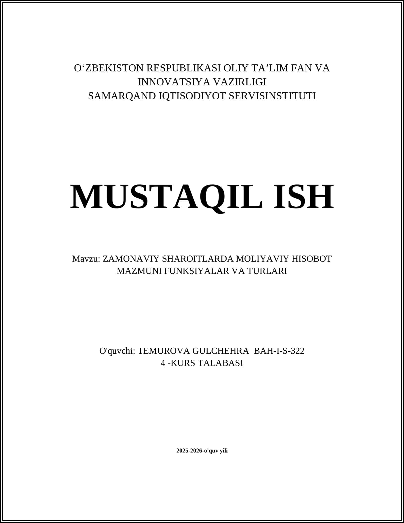 ZAMONAVIY SHAROITLARDA MOLIYAVIY HISOBOT MAZMUNI FUNKSIYALAR VA TURLARI