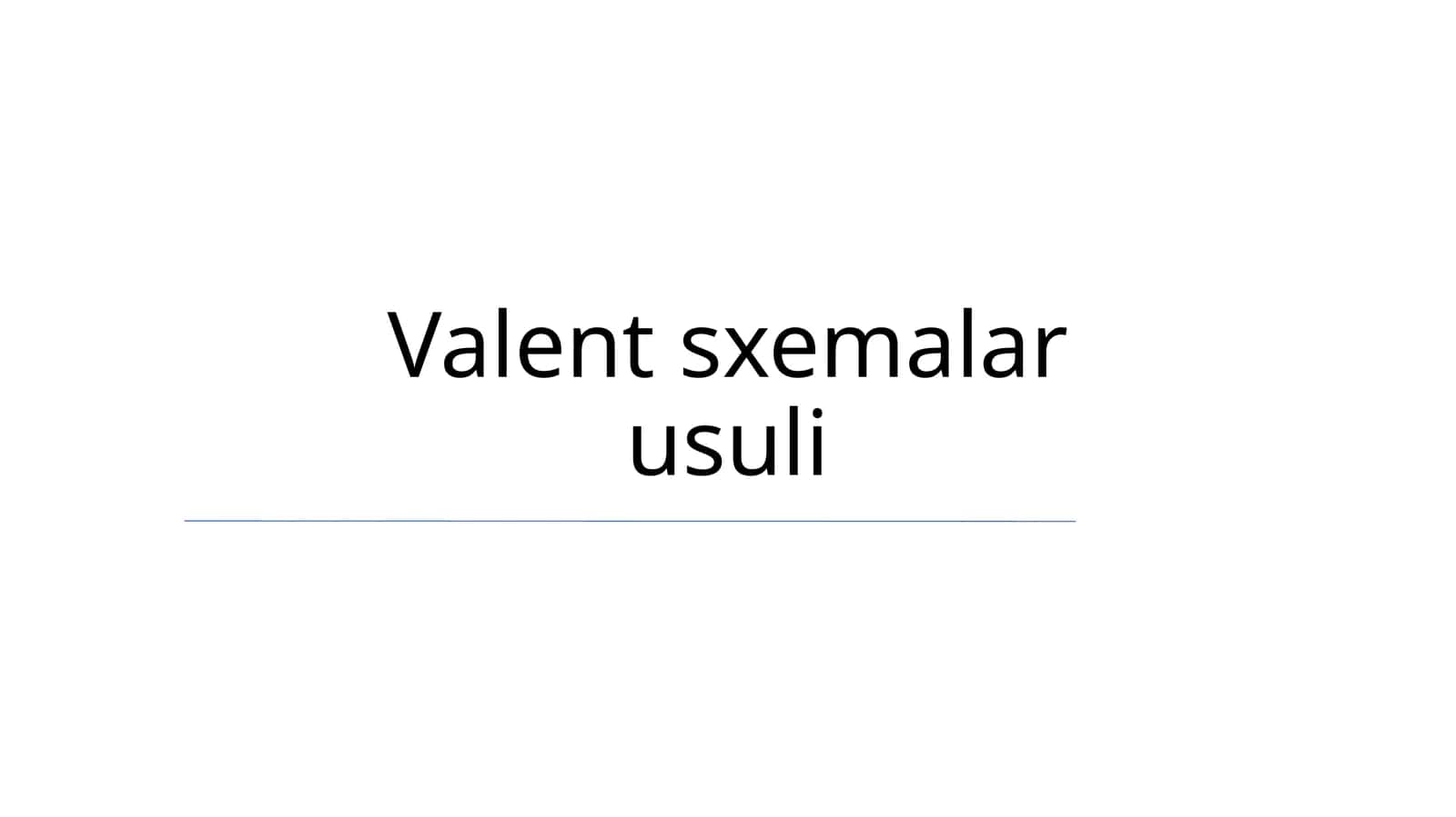Valent sxemalar usuli