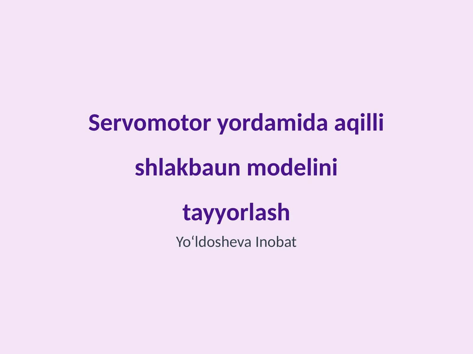 Servomotor yordamida aqilli shlakbaun modelini tayyorlash